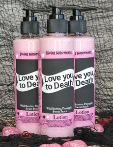 LOVE YOU TO DEATH Body Lotion